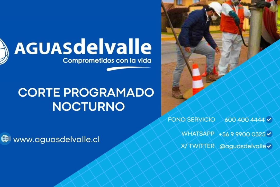 Aguas del Valle informa corte programado nocturno para recambio de infraestructura sanitaria en Tierras Blancas