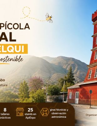 Apicultores el todo el país están convocados para el XXVII Congreso Apícola Nacional en el Valle De Elqui